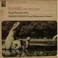 Royal Philharmonic Orchestra, George Weldon - Handel - "Water Music" Suite / "Royal Fireworks" Suite