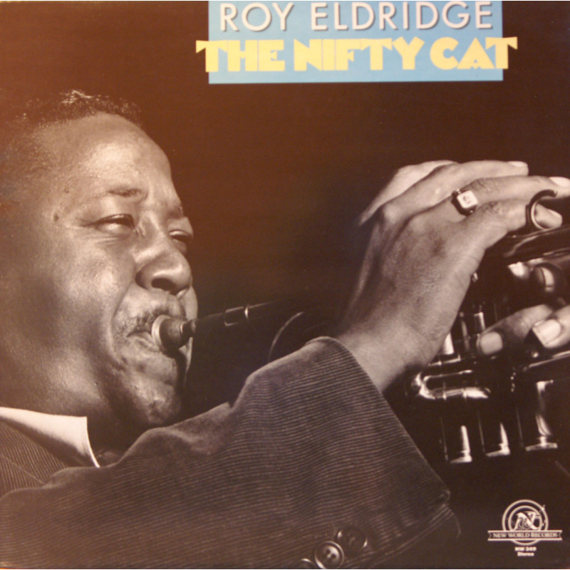 Roy Eldridge - The Nifty Cat Roy Eldridge - The Nifty Cat